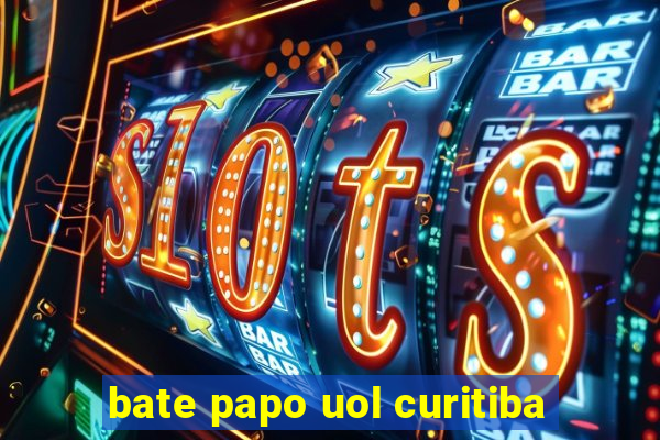 bate papo uol curitiba